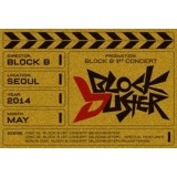Block B - 1st Concert BLOCKBUSTER